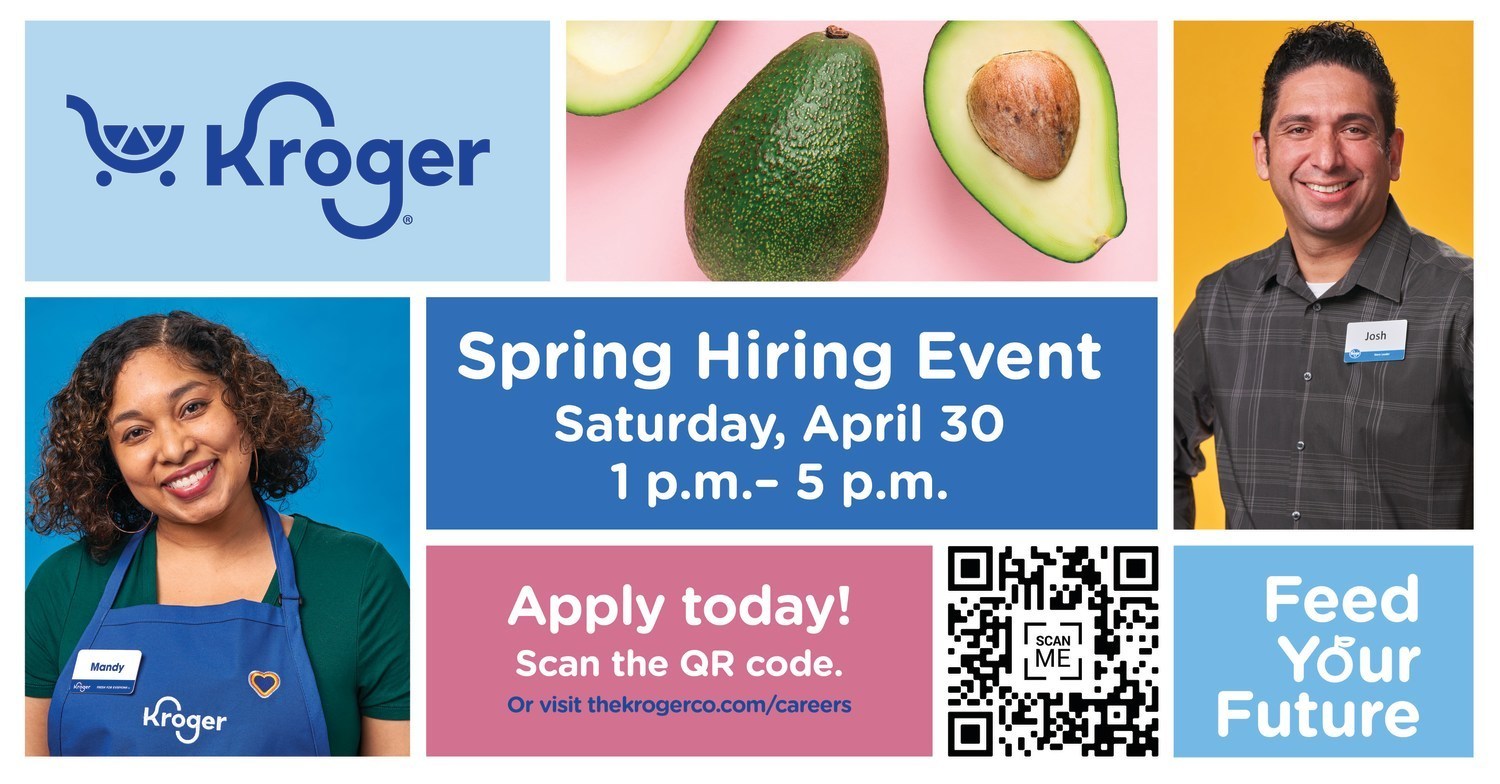 Kroger Hosts Spring Hiring Event April 30 to Fill 23,000 Roles