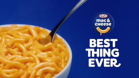 Kraft Mac & Cheese Proves it’s the ‘Best Thing Ever’ in Bold New Creative Platform