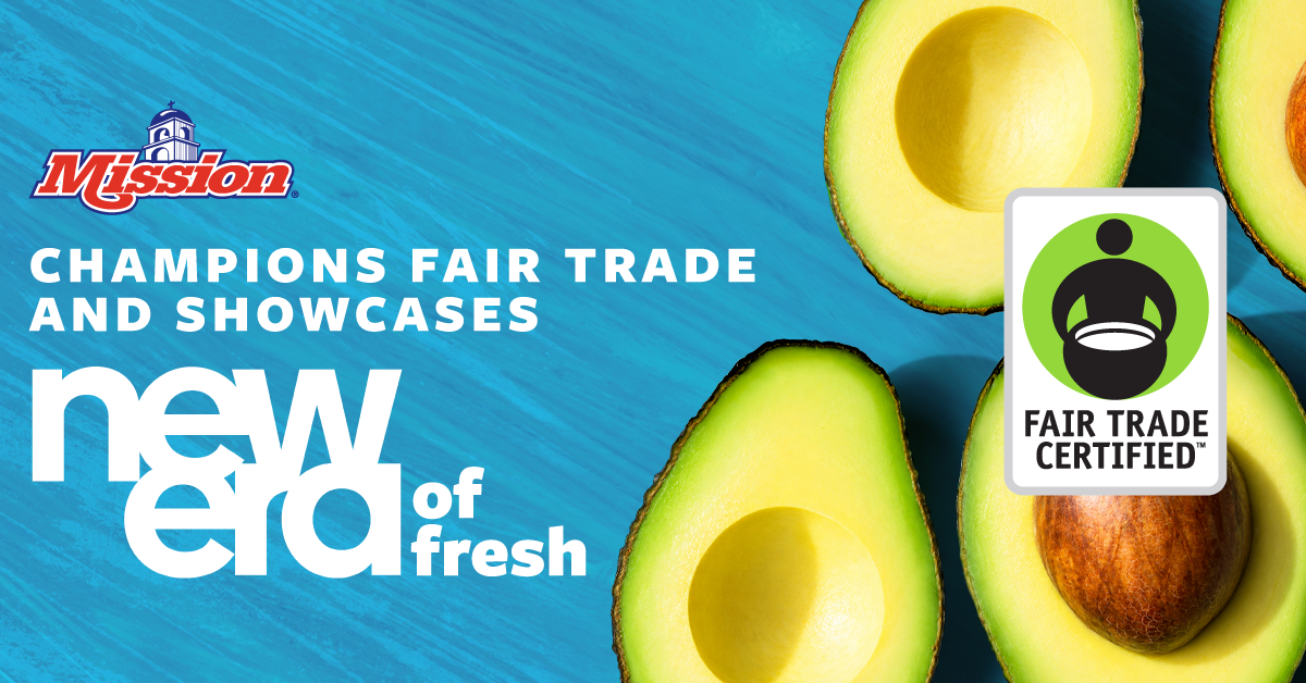 MISSION PRODUCE® CHAMPIONS FAIR TRADE CERTIFICATION, SHOWCASES NEW ERA OF FRESH AT IFPA